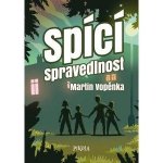 Spící spravedlnost - Martin Vopěnka – Hledejceny.cz