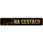 Bezvadary.cz | Cedule za sklo kamionu s vlastním textem Na cestách 20x4,2 cm / PVC plast 3mm / bez přísavek zk64 – Hledejceny.cz