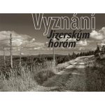 Vyznání Jizerským horám – Zboží Dáma