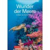 Kalendář Wunder der Meere Wochenplaner 53 Blatt mit Wochenchronik 2025