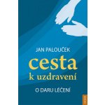 Cesta k uzdravení – Hledejceny.cz