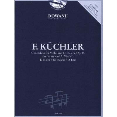 Ferdinand Küchler Concertino Op. 15 in D Major in the style of Vivaldi noty na housle klavír + audio
