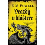 Vraždy v klášteře - E. M. Powell – Hledejceny.cz