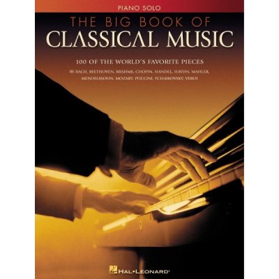 The Big Book Of Classical Music klasická hudba pro klavír – Hledejceny.cz