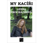 My kacíři - Lenka Procházková – Zboží Mobilmania