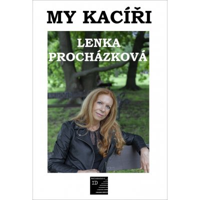 My kacíři - Lenka Procházková – Zboží Mobilmania