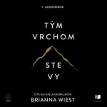 Tým vrchom ste vy - Brianna Wiest – Zboží Dáma