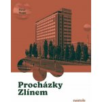 Procházky Zlínem – Zboží Dáma