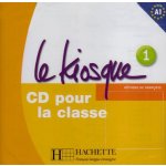 Le Kiosque 1 CD Audio Classe – Zboží Mobilmania