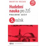 Hudební nauka pro ZUŠ 5. ročník - Martin Vozar – Zboží Dáma