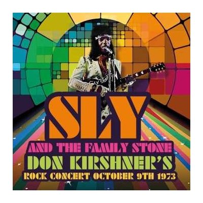 Sly & The Family Stone - Don Kirshner's Rock Concert October 9th 1973 LP – Hledejceny.cz