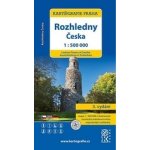 Rozhledny Česka 1:500 000 3. vydání – Zbozi.Blesk.cz