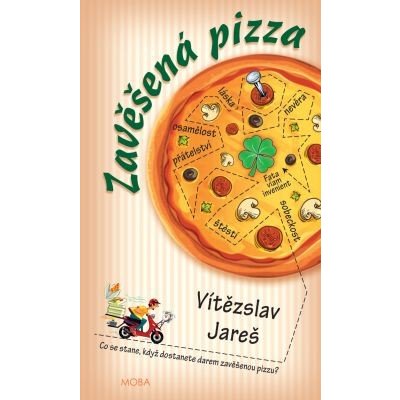 Zavěšená pizza - Vítězslav Jareš – Zboží Mobilmania