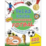 Velká kniha samolepek Fotbal – Hledejceny.cz