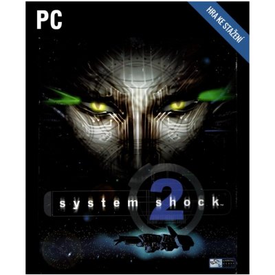 System Shock 2 – Hledejceny.cz