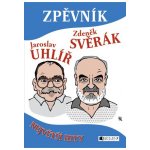 Zpěvník Největší Hity J.Uhlíř & Z.Svěrák – Zboží Mobilmania
