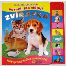 Poznej jak dělají zvířátka - zvuková knížka