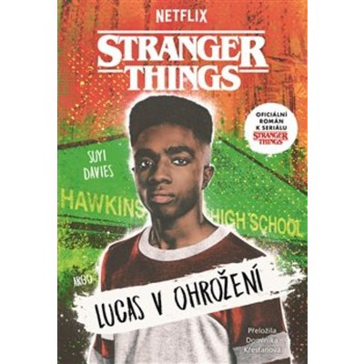 Stranger Things - Lucas v ohrožení - Suyi Davies