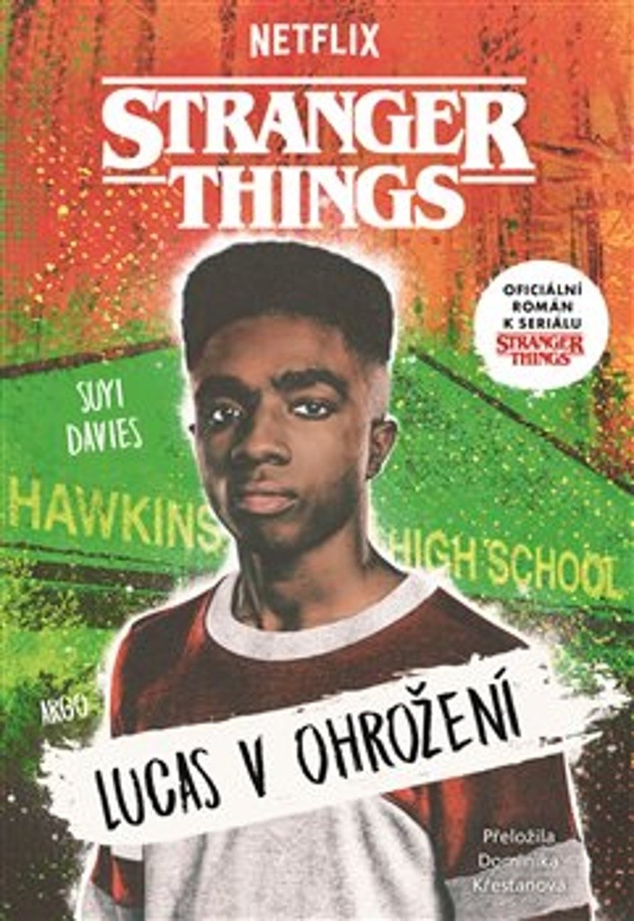 Argo Stranger Things: Lucas v ohrožení - Suyi Davies