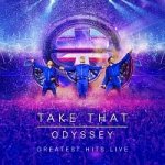 Take That - ODYSSEY-GREATEST HITS LIVE - BRD – Hledejceny.cz