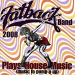 Plays House Music - The Fatback Band CD – Hledejceny.cz