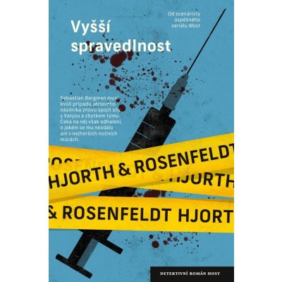 Vyšší spravedlnost - Rosenfeldt Hans, Hjorth Michael
