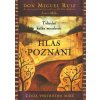 Kniha Hlas poznání - Don Miguel Ángel Ruiz