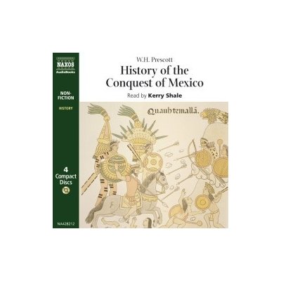 History of the Conquest of Mexico (EN) – Sleviste.cz