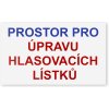 Cedule Prostor pro úpravu hlasovacích lístků, 50x30 cm