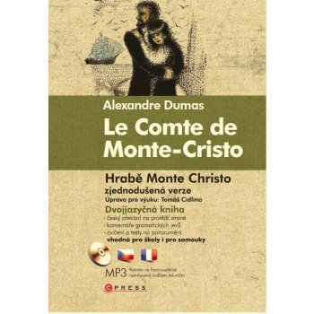 Hrabě Monte Christo/Le Comte de Monte-Cristo + audio CD /MP3/ - Dumas Alexandre