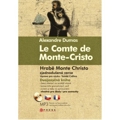 Hrabě Monte Christo/Le Comte de Monte-Cristo + audio CD /MP3/ - Dumas Alexandre – Zbozi.Blesk.cz