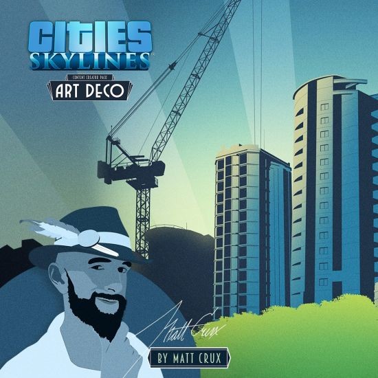 Cities: Skylines - Art Deco