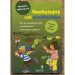 Neobyčejný rok předškoláka – Hledejceny.cz