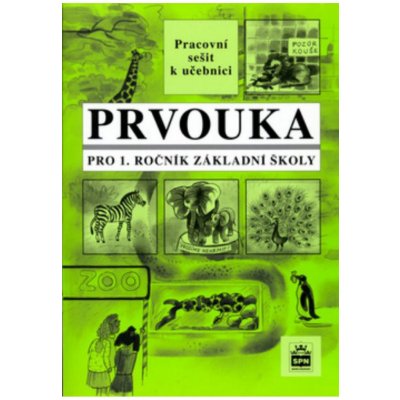 Prvouka pro 1.ročník základní školy Pracovní sešit - Ladislav Podroužek, Jarmila Mladá – Zboží Mobilmania