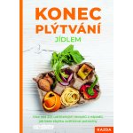 Konec plýtvání jídlem - Více než 333 udržitelných receptů a nápadů, jak beze zbytku zužitkovat potraviny - smarticular.net – Sleviste.cz