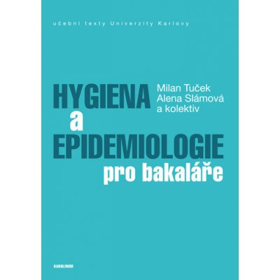 Hygiena a epidemiologie pro bakaláře – Zboží Mobilmania