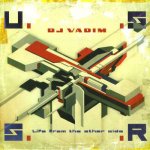 Dj Vadim - Ussr / Life From The Other Side CD – Hledejceny.cz