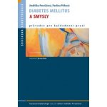 Diabetes melitus a smysly – Hledejceny.cz