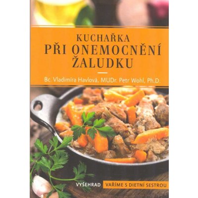 Kuchařka při onemocnění žaludku