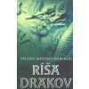 Kniha Ríša drakov - Valerio Massimo Manfredi