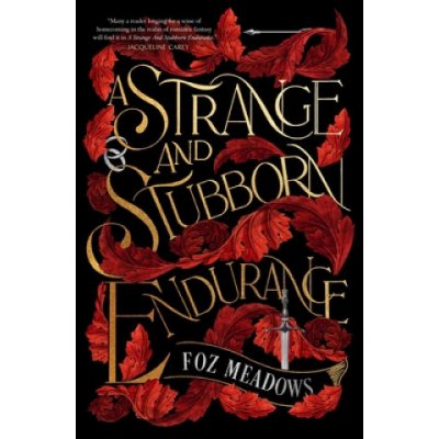 A Strange and Stubborn Endurance – Sleviste.cz