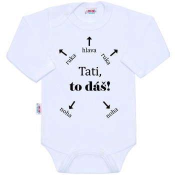 NEW BABY Body s potiskem New Baby Tati to dáš!