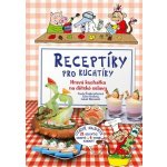 Receptíky pro kuchtíky - Libor Drobný, Lukáš Němeček, Šmikmátorová Pavla – Sleviste.cz