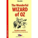 The Wonderful Wizard of Oz / Čaroděj ze země Oz A1-A2 – Hledejceny.cz