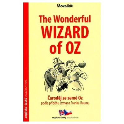 The Wonderful Wizard of Oz / Čaroděj ze země Oz A1-A2 – Zbozi.Blesk.cz