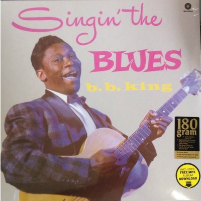 King B.B. - Singin' The Blues LP – Zbozi.Blesk.cz