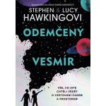 Odemčený vesmír - Hawking Stephen William, Hawking Lucy – Hledejceny.cz