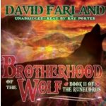 Brotherhood of the Wolf Farland David, Porter Ray audio – Hledejceny.cz