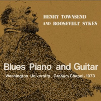 Henry Townsend & Roosevelt Sykes - Blues Piano And Guitar - Music CD – Zbozi.Blesk.cz