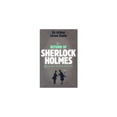 A. Doyle: The Return of Sherlock Holmes